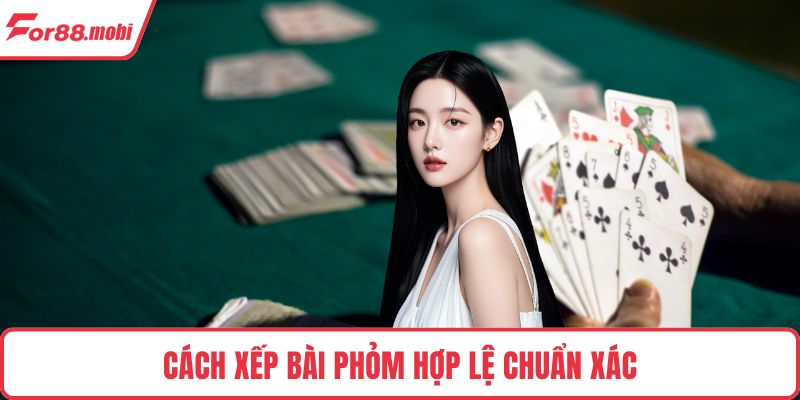 Phỏm Ăn Lớn - Giải Trí Online An Toàn, Tỷ Lệ Thắng Cao 3 Cách xếp bài Phỏm hợp lệ chuẩn xác