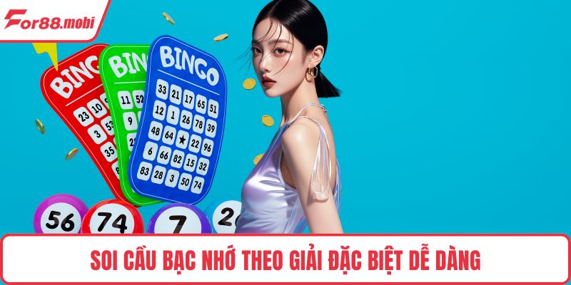 Soi Cầu Bạc Nhớ – Nghệ Thuật Chinh Phục Con Số Tại FOR88 3 Soi cầu bạc nhớ theo giải đặc biệt dễ dàng